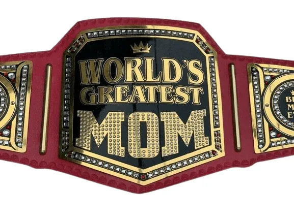 World Greatest Mom Championship Title Belt Inspired - photo 1 of 6 | Brex International